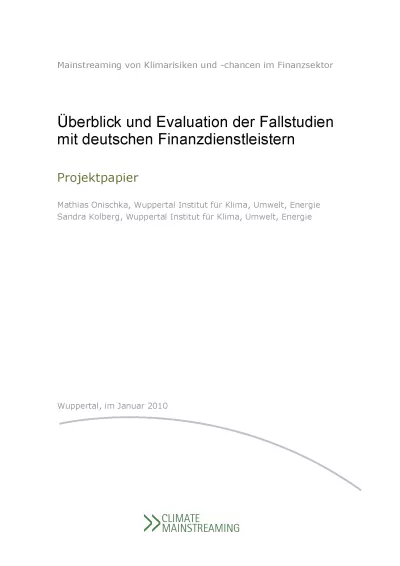 Überblick und Evaluation der Fallstudien mit deutschen Finanzdienstleistern