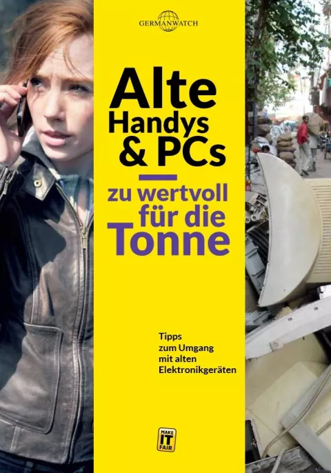 Cover Broschüre: Alte Handys & PCs - zu wertvoll für die Tonne