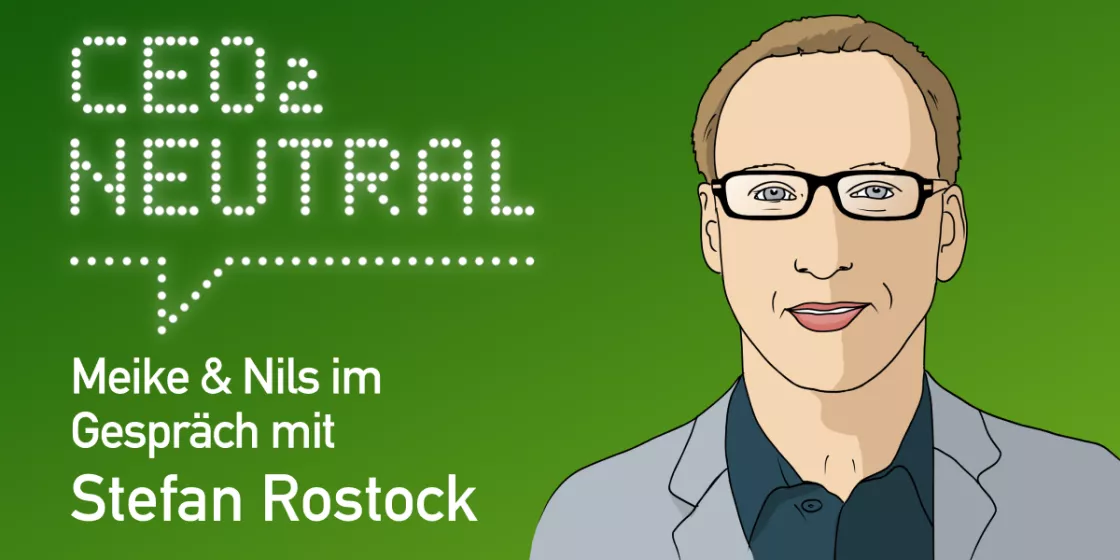 Banner Podcast CEO2-Neutral mit Stefan Rostock