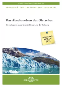 Das Abschmelzen der Gletscher