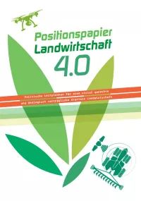 Cover: Positionspapier Landwirtschaft 4.0