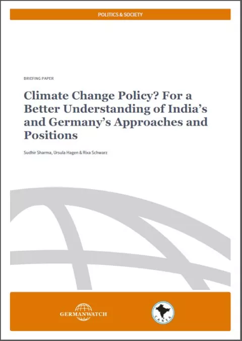 Cover: Climate Change Policy - For a Better Understanding of India's and Germany's Approaches and Positions Cover: Climate Change Policy - For a Better Understanding of India's and Germany's Approaches and Positions
