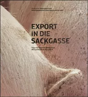 Cover Export in die Sackgasse