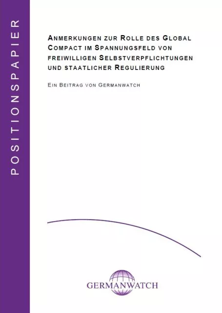 Deckblatt: Anmerkung zur Rolle des Global Compact im Spannungsfeld von freiwilligen Selbstverfplichtungen