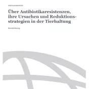 Screenshot Antibiotikaresistenzen, Ursachen und Reduktionsstrategien in der Tierhaltung