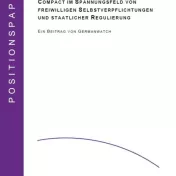 Deckblatt: Anmerkung zur Rolle des Global Compact im Spannungsfeld von freiwilligen Selbstverfplichtungen